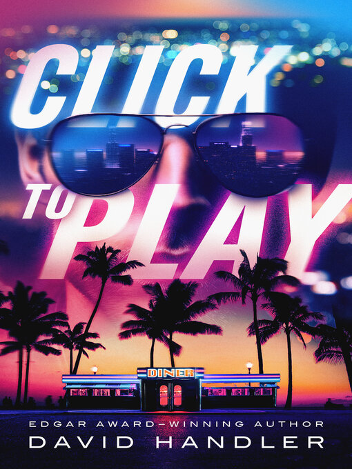 Title details for Click to Play by David Handler - Available